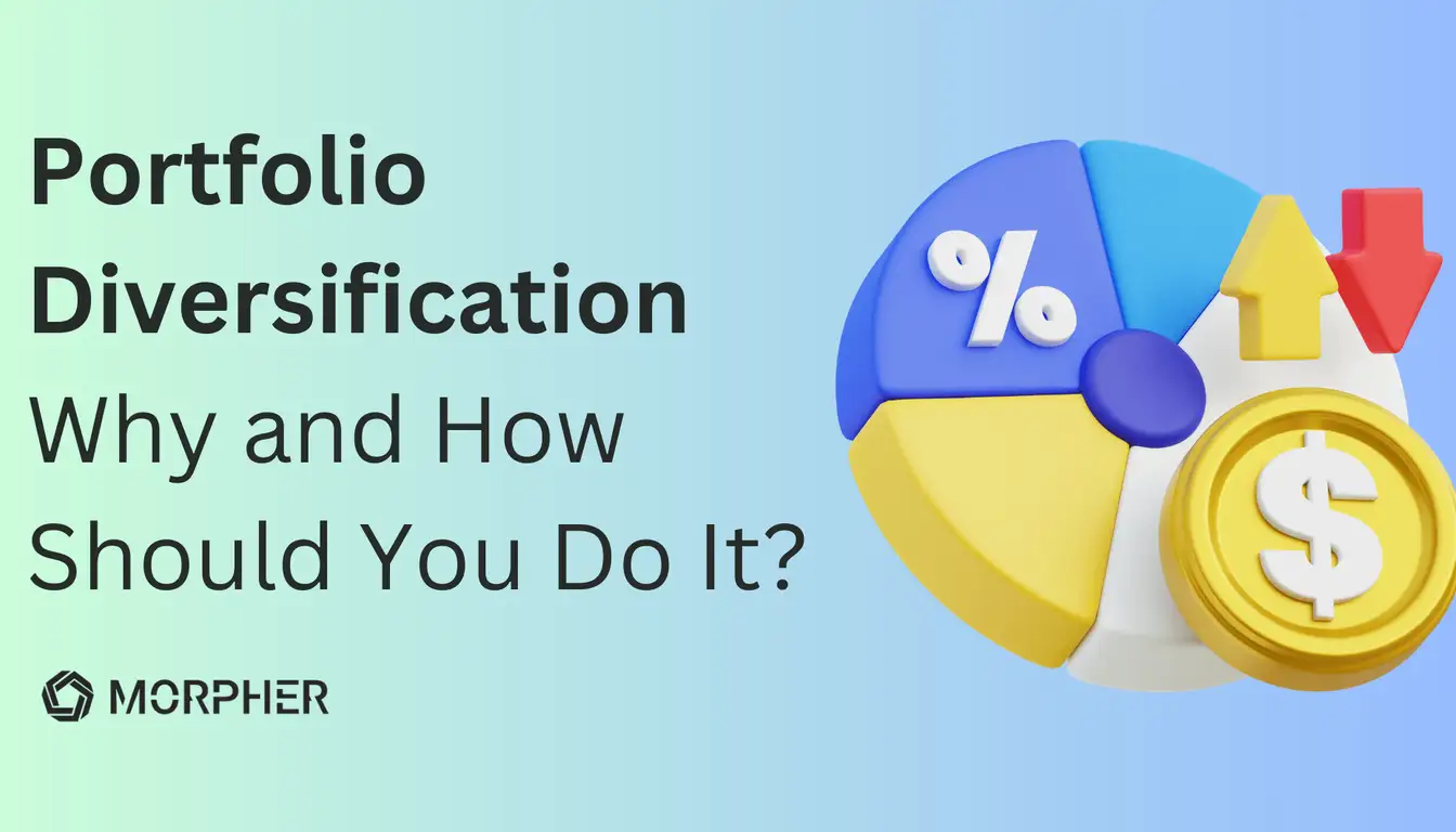 Portfolio Diversification: Why and How Should You Do It?
