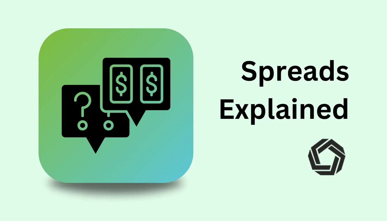 What Are Spreads? The Hidden Cost Shaping Your Trades