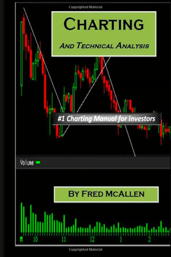 Charting and Technical Analysis" by Fred McAllen