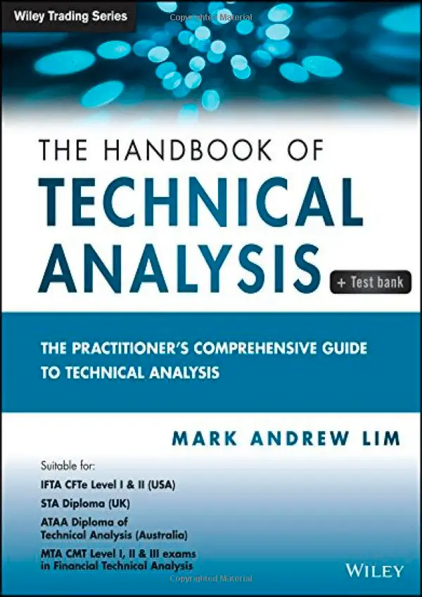 The Handbook of Technical Analysis