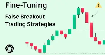false-breakout-trading-strategies featured image