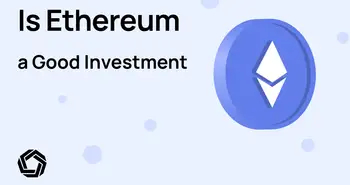 is-ethereum-a-good-investment featured image