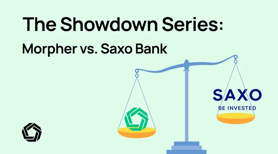 Saxo Bank vs Morpher: Best Trading Platform Comparison