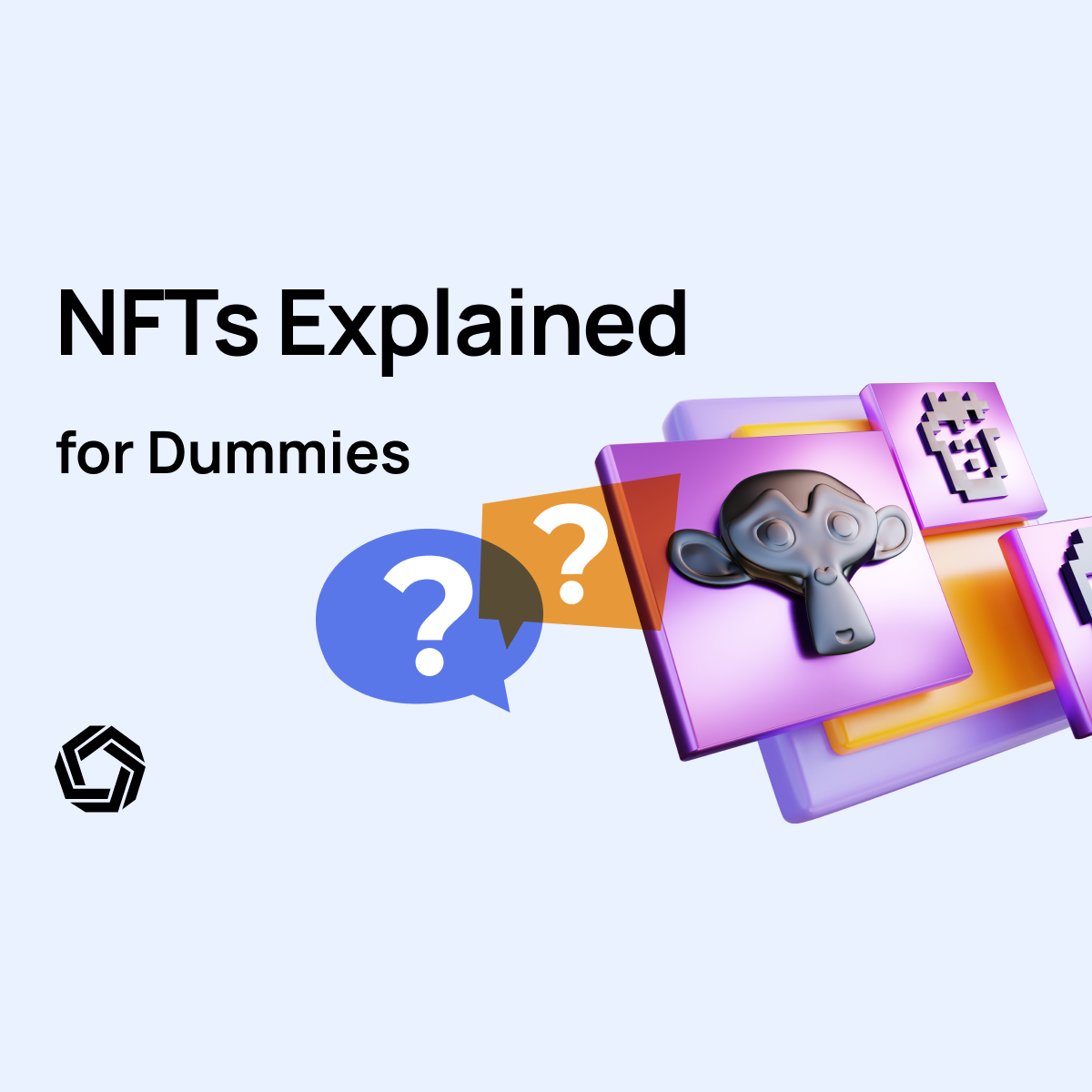 NFTs Explained for Dummies